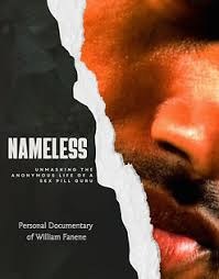 Nameless: Unmasking the Anonymous Life of a Sex Pill Guru — William Fanene documentary, streaming on Amazon Prime Video